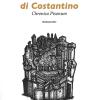 La Conversione Di Costantino. Chronica Pisonum