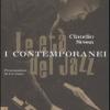 Le Et Del Jazz. I Contemporanei