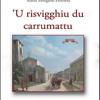 Risvigghiu du carrumattu ('U). Con CD Audio