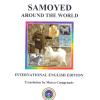 Samoyed Around The World