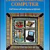 La Grande Storia Del Computer. Dall'abaco All'intelligenza Artificiale