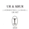Ur & Krur. Introduction  La Magie. Ur (1927)