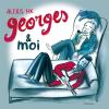 Georges & Moi (vinyl 10