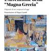 L'invenzione Della Magna Grecia