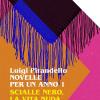 Novelle Per Un Anno: Scialle Nero-la Vita Nuda-la Rallegrata. Vol. 1