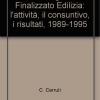 Cnr Progetto Finalizzato Edilizia: L'attivit, Il Consuntivo, I Risultati, 1989-1995