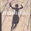 Mashinka. Con Cd Audio