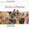 Invito a Platone. Ediz. illustrata
