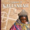 Il Segreto Di Kali Sarah