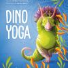 Dino Yoga. Ediz. a colori