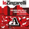 Lo Zingarelli Minore. Vocabolario Della Lingua Italiana. Versione Plus. Con Contenuto Digitale (fornito Elettronicamente). Con Contenuto Digitale Per Download