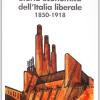 Storia Economica Dell'italia Liberale (1850-1918)