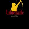 Unbreakable. Una Storia Lakota