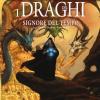 I Draghi Del Signore Del Tempo. Le Cronache Perdute. Dragonlance. Vol. 3