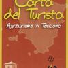 Carta Del Turista. Provincia Di Grosseto. Agriturismo In Toscana