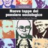Nuove Tappe Del Pensiero Sociologico. Da Max Weber A Zygmunt Bauman