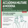 Concorso Accademia Militare Di Modena. Ufficiali Esercito Italiano. Teoria E Test Per Le Prove Scritte. Con Software Di Simulazione