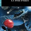 Le Petit Prince. Con File Audio Mp3 Scaricabili