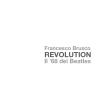 Revolution. Il '68 dei Beatles