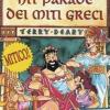 Hit Parade Dei Miti Greci. Ediz. Illustrata