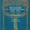 Fogazzaro E I Suoi Editori (1874-1911)