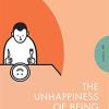 The unhappiness of being a single man: essential stories