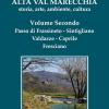 Alta Val Marecchia. Storia, Arte, Ambiente, Cultura. Vol. 2