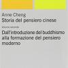 Storia Del Pensiero Cinese. Vol. 2