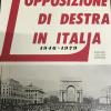 L'opposizione Di Destra In Italia 1946-1979