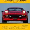 Ferrari. Le Turbo Otto Cilindri (1982-1989)