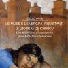Le Muse E Le Vergini Inquietanti Di Giorgio De Chirico. Uno Psichiatra Alla Scoperta Della Metafisica Ferrarese