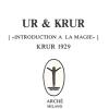 Ur & Krur. Introduction  La Magie. Krur (1929)