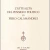 L'attualit Del Pensiero Politico Di Piero Calamandrei
