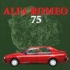 Alfa Romeo 75. Ediz. illustrata