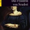 Fraulein Von Scuderi. Con Cd Audio
