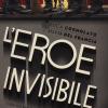 L'eroe invisibile