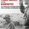 Carri armati contro baionette. Alle origini della Seconda Guerra Mondiale. 1939: la battaglia di Nomonhan/Khalkhin-Gol