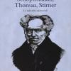 Schopenhauer, Thoreau, Stirner. Le Radicalit Esistenziali. Controstoria Della Filosofia. Vol. 6