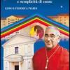 Mons. Giulio Nicolini Vescovo. Un Uomo Di Dio In Pienezza E Semplicit Di Cuore