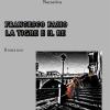 La Tigre E Il Re