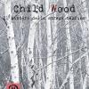 Child Wood. Il mistero della strega bambina