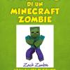 Diario Di Un Minecraft Zombie. Vol. 6