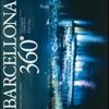 Barcellona 360. Ediz. Italiana, Inglese E Spagnola