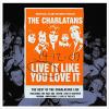 Live It Like You Love It (Transparent Orange Vinyl)