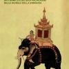 Bill degli elefanti. La straordinaria storia del comandante britannico e dei suoi pachidermi nelle giungle della Birmania