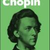 Invito All'ascolto Di Chopin