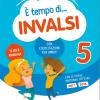  Tempo Di Invalsi. Italiano. Per La Scuola Elementare. Vol. 5
