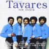 Tavares On Tour-Best Of Live