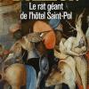 Le rat gant de l'htel saint-pol: les chroniques d'edward holmes etgower watson