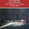Utopia. Il Naufragio Tra Cronaca E Storia (17/03/1891)
